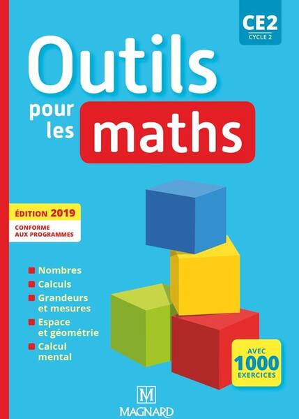 OUTILS POUR LES MATHS ; CE2 ; MANUEL DE L'ELEVE (EDITION 2019)