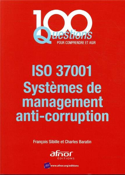 Iso 37001 ; Systeme de Management Anti-Corruption