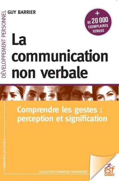 La communication non verbale : comprendre les gestes