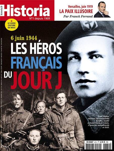 Historia Mensuel N 870 - Les Heros Francais du Jour J - Juin 2019