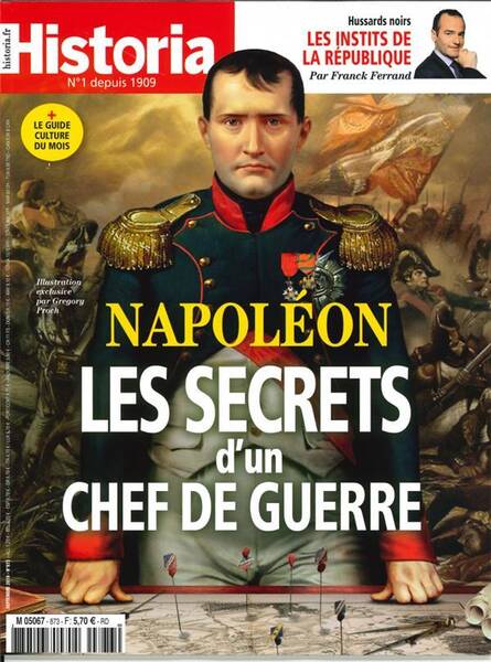 Historia Mensuel N 873 Napoleon les Secrets D Un Chef de Guerre