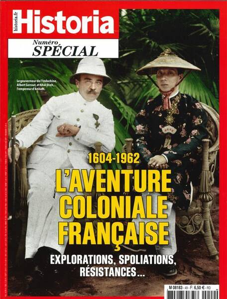 Historia Special Hs N 49 160461962 l Aventure Coloniale Francaise