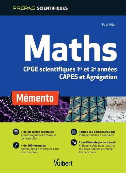 Maths; Cpge Scientifiques 1re et 2e Annees, Capes et Agregation;