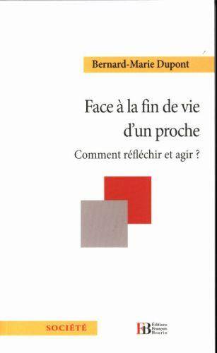 Face a la Fin de Vie D'Un Proche - Comm