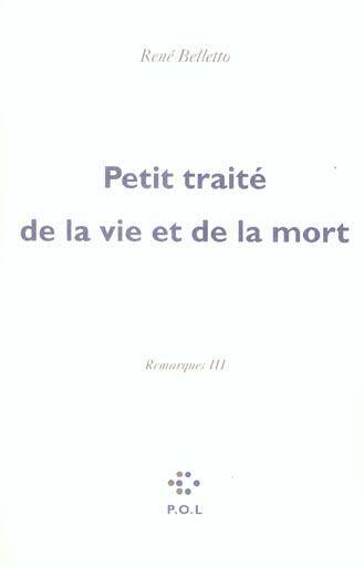 Petit traité de la vie et de la mort