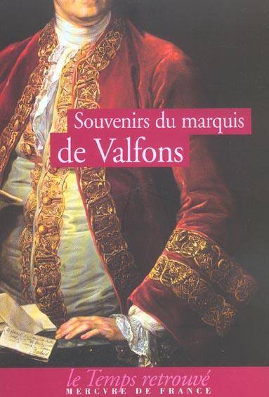 Souvenirs du marquis de Valfons