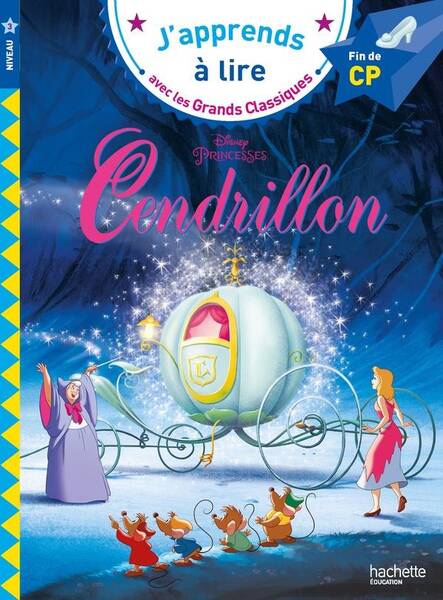 Cendrillon : fin de CP, niveau 3