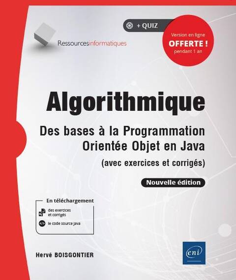 Algorithmique : Des bases à la programmation orientée objet en Java