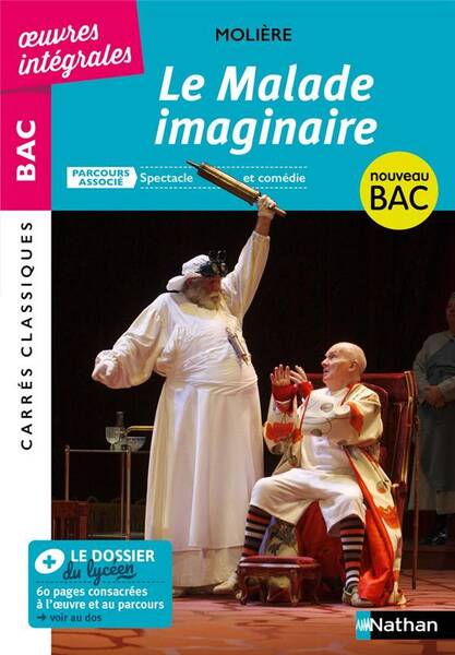 Le malade imaginaire : parcours associé spectacle et comédie