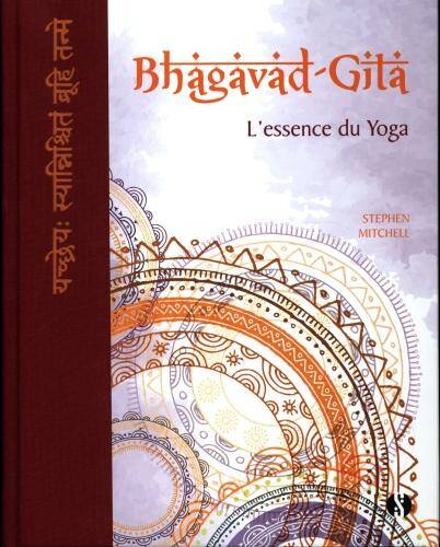 Bhagavad-Gita : l'essence du yoga
