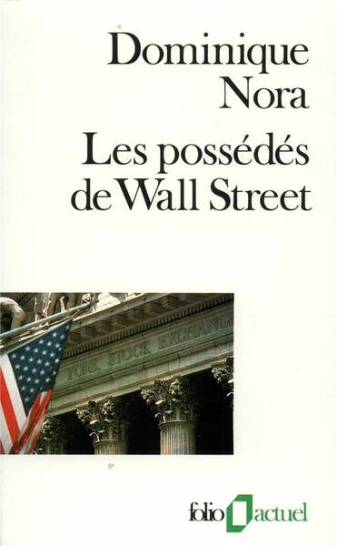 Les possédés de Wall Street