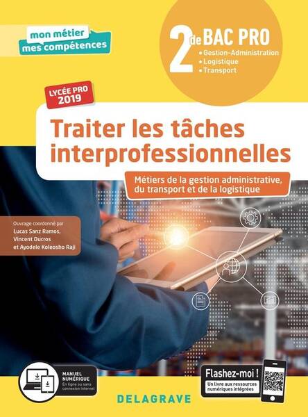 Traiter les Taches Interprofessionnelles; 2de, Bac Pro; Metiers de