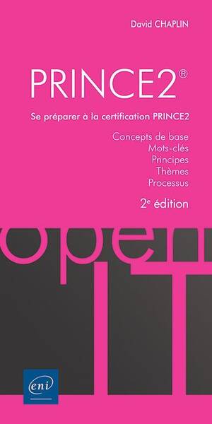 PRINCE2 : se préparer à la certification PRINCE2 : 2e édition