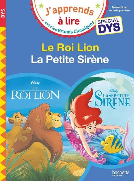 Le roi lion. La petite sirène : spécial dys