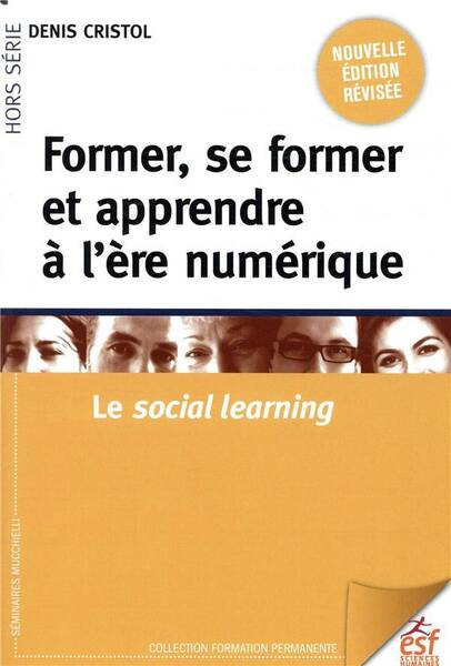 Former, se former et apprendre à l'ère numérique : le social learning