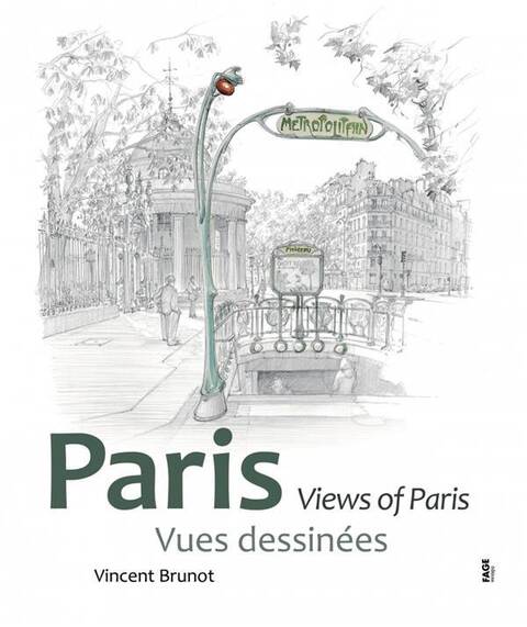 Paris, Vues Dessinees ; Views Of Paris