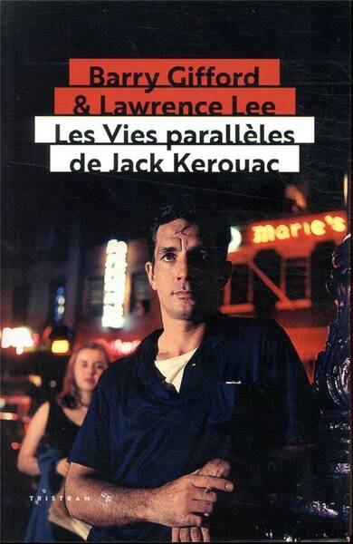Les Vies Paralleles de Jack Kerouac