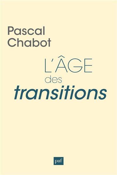 L'âge des transitions