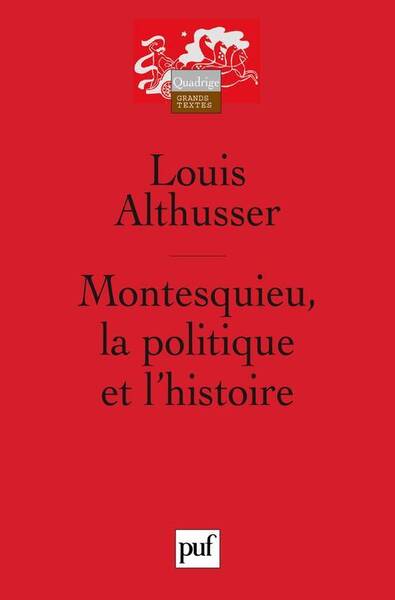 Montesquieu, la politique et l'histoire