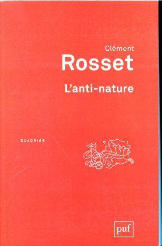 L'anti-nature : éléments pour une philosophie tragique