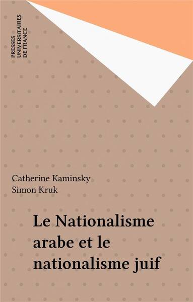 NATIONALISME ARABE ET NATIONALISME JUIF