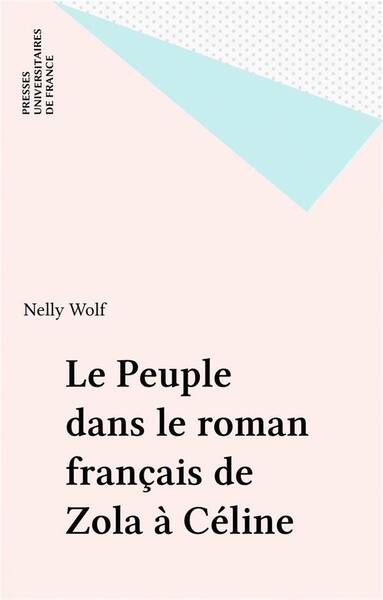 IAD - Le peuple dans le roman français de Zola à Céline