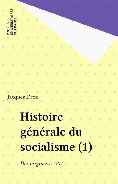 Histoire générale du socialisme