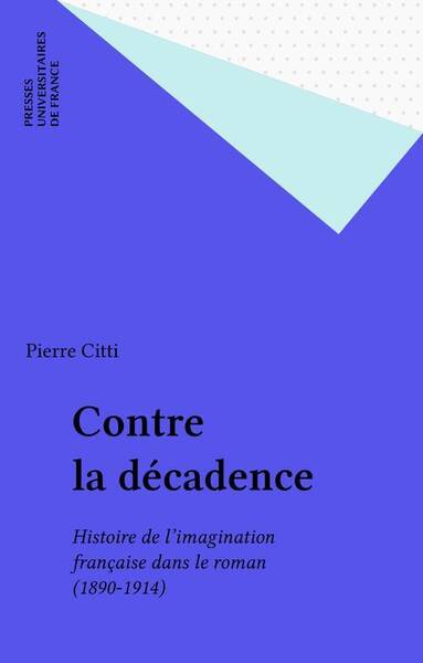 Contre la décadence