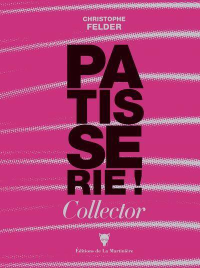 Pâtisserie : collector