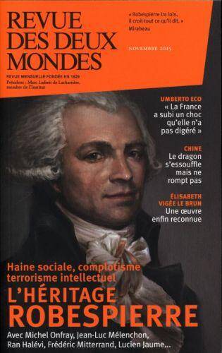 Revue des Deux Mondes ; l'Heritage Robespierre