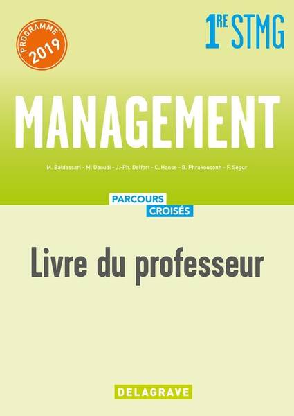 Management 1re Stmg (2019) - Manuel - Livre du Professeur