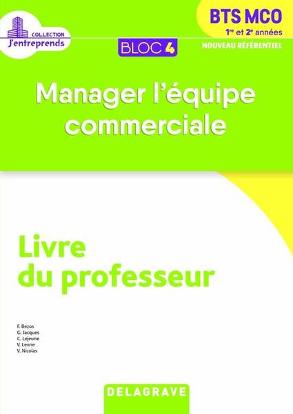 Bloc 4 Manager l Equipe Commerciale 1re et 2e Annees Bts Mco 2019