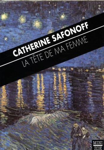 La tête de ma femme : et autres histoires