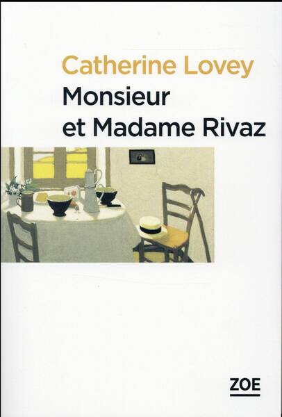 Monsieur et Madame Rivaz