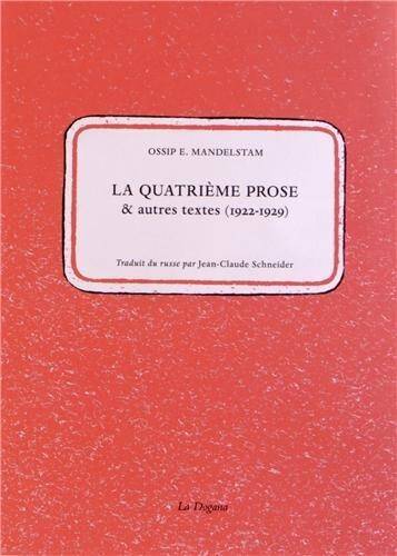 La quatrième prose : & autres textes, 1922-1929