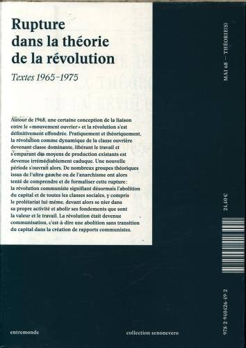 Rupture dans la théorie de la révolution, textes 1965-1975
