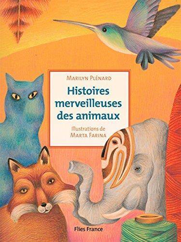 Hisotire merveilleuse des animaux