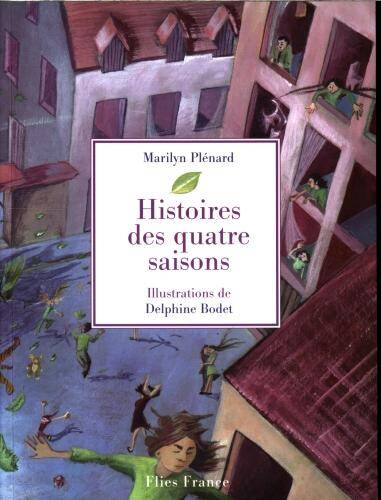 Histoires des quatre saisons