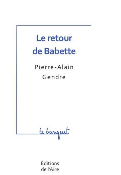 Retour de Babette -Le-