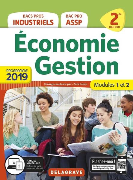 Economie, Gestion; 2de Bac Pro; Modules 1 et 2; Pochette de l Eleve