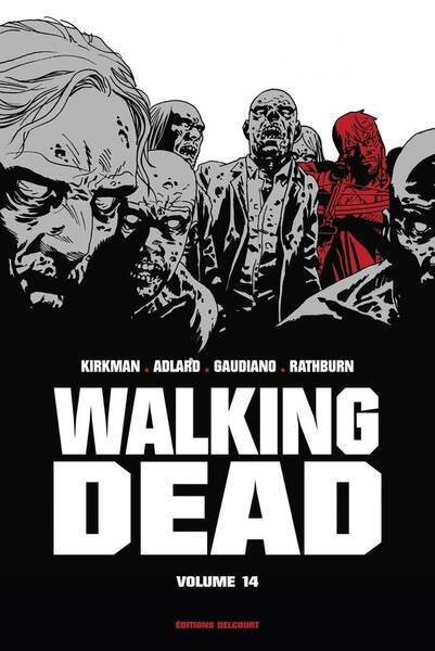 Walking dead. Tome 14