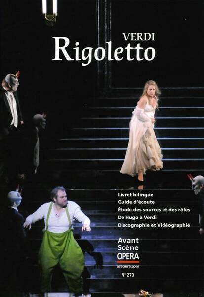 L'Avant-Scene Opera ; Rigoletto