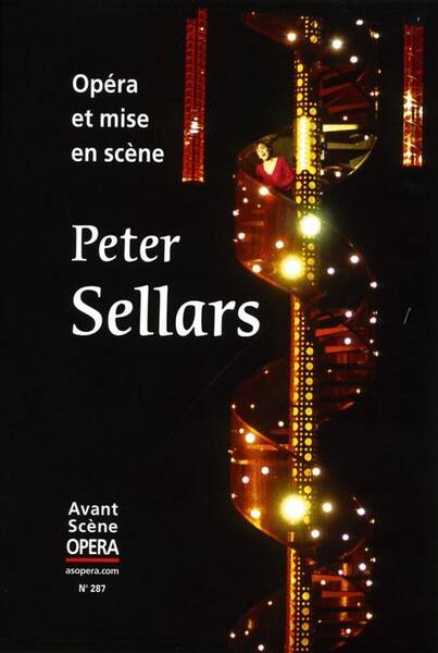 ASO N.287 - PETER SELLARS OPERA ET MISE