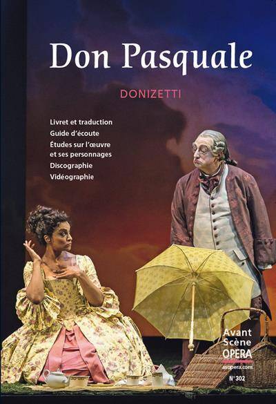 L'Avant-Scene Opera ; Don Pasquale