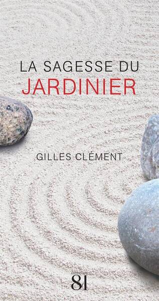 La Sagesse du Jardinier