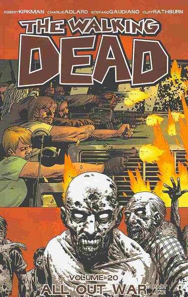 The Walking Dead T.20 ; All Out War T.1