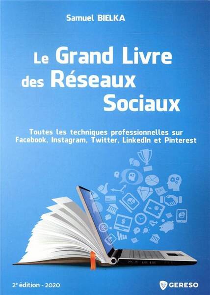 Le Grand Livre des Reseaux Sociaux Attirer de Nouveaux Clients,