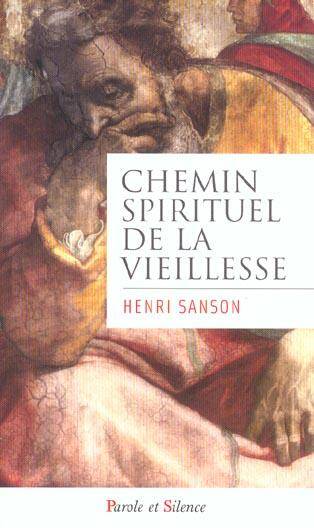 Chemin spirituel de la vieillesse