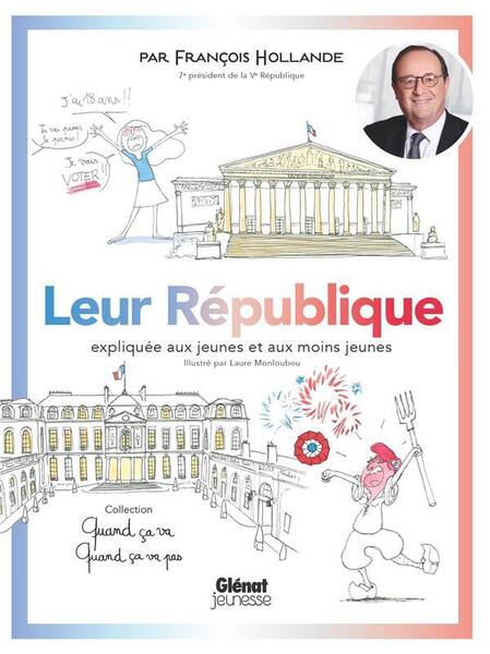 Leur République expliquée aux jeunes et aux moins jeunes