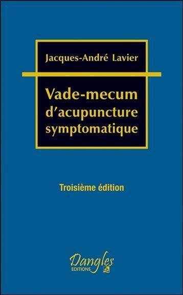 Vade-Mecum D'Acupuncture Symptomatique